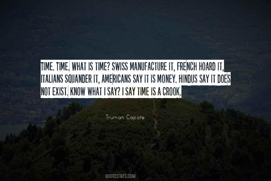 What Is Time Quotes #113628