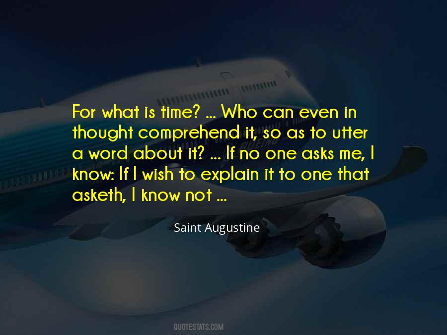 What Is Time Quotes #1278669
