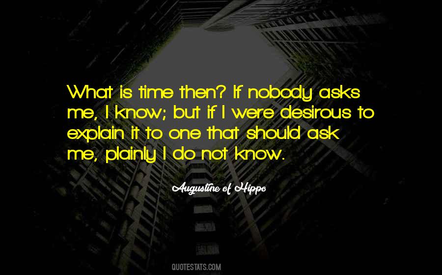 What Is Time Quotes #566961
