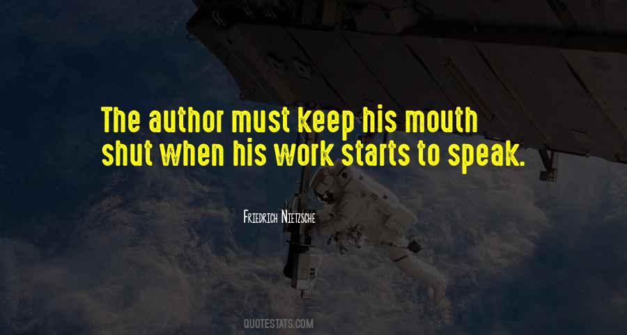 Quotes About Mouth Shut #1185848
