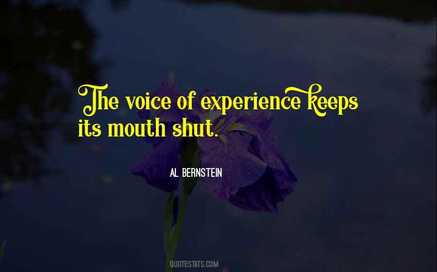 Quotes About Mouth Shut #1611766