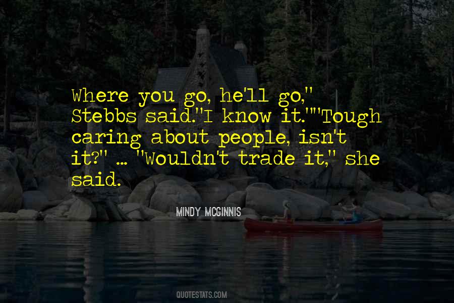 Quotes About Tough Love #409019