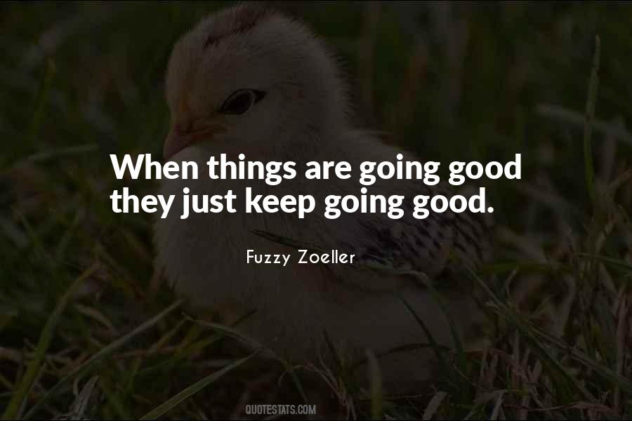 Quotes About Just Keep Going #174323