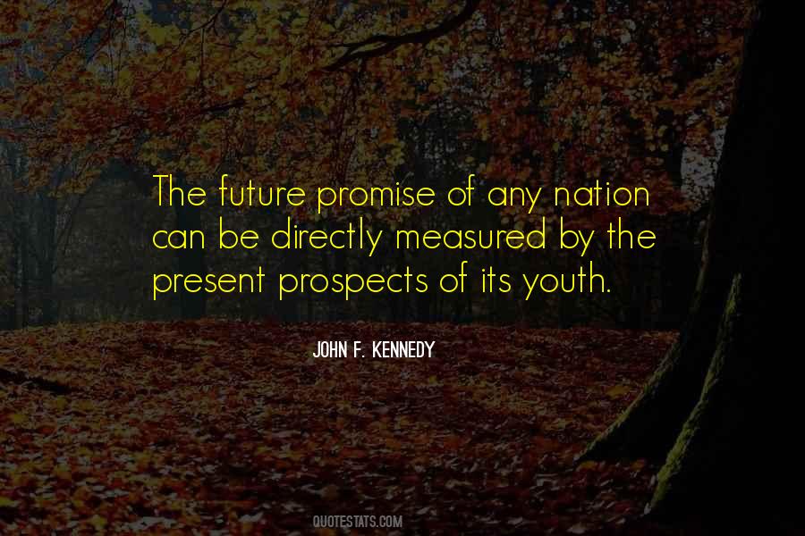 Quotes About The Promise Of Youth #1823913