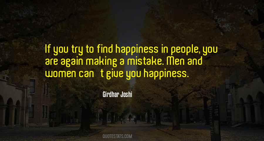 Quotes About Making Your Own Happiness #165642