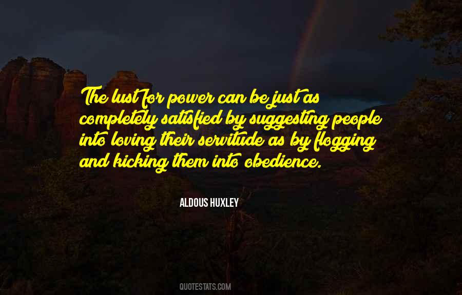 Quotes About Lust For Power #1376294