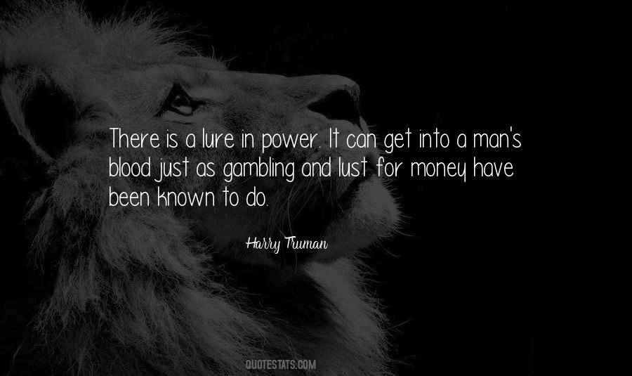 Quotes About Lust For Power #1709611