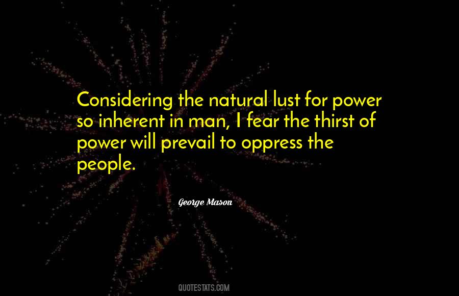 Quotes About Lust For Power #1789794