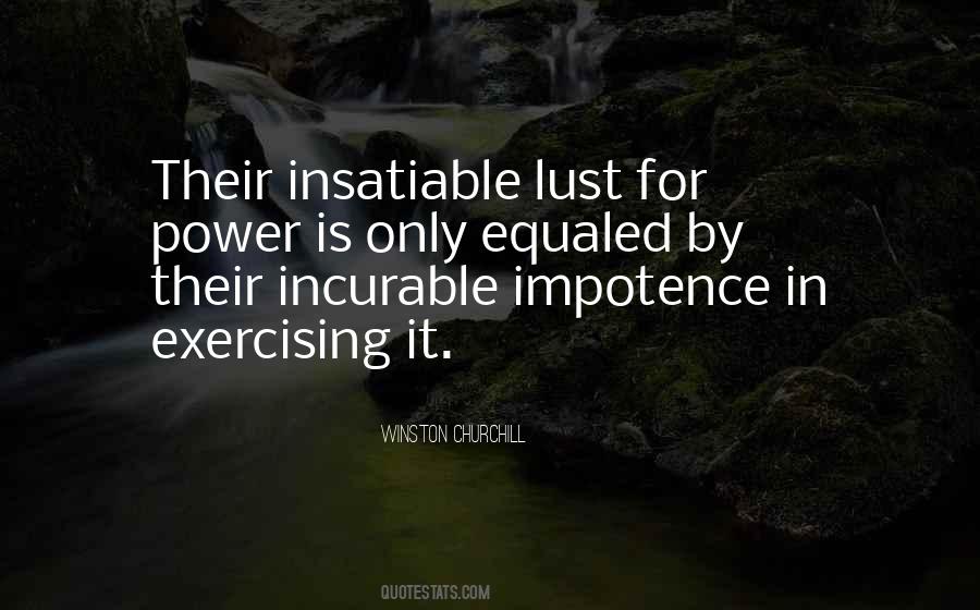 Quotes About Lust For Power #598381