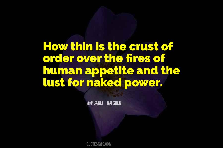 Quotes About Lust For Power #751108