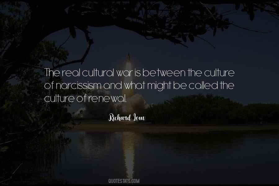 Cultural Renewal Quotes #1522377