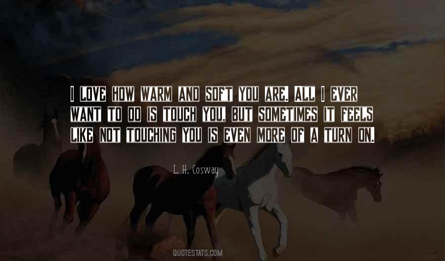 Quotes About Touching Love #645055