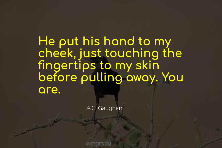 Quotes About Touching Love #90180