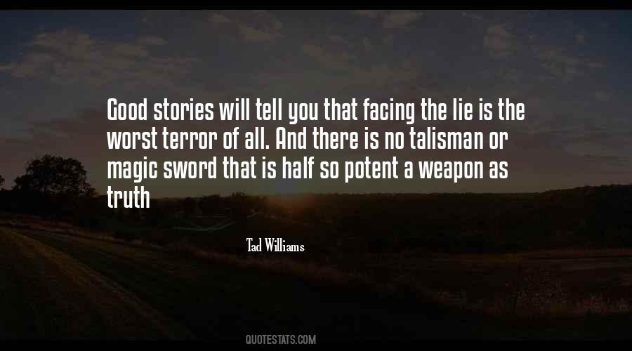 Quotes About Stories And Truth #924707