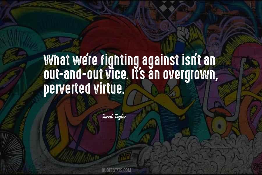 Quotes About Virtue #1770091