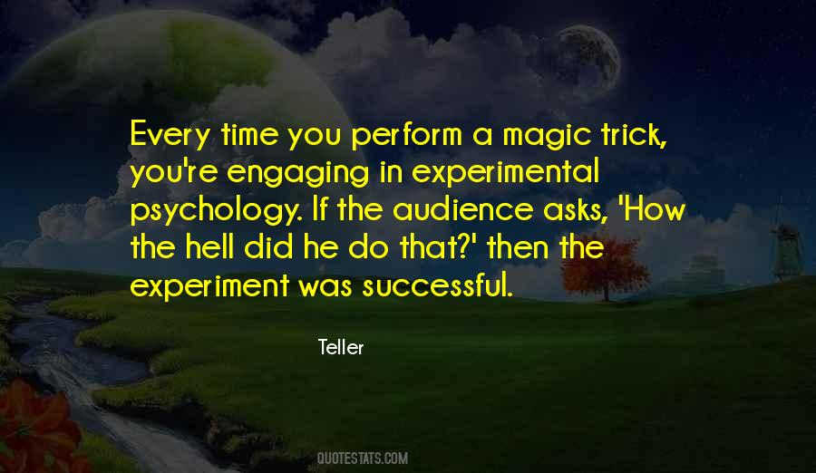 The Experiment Quotes #1300812