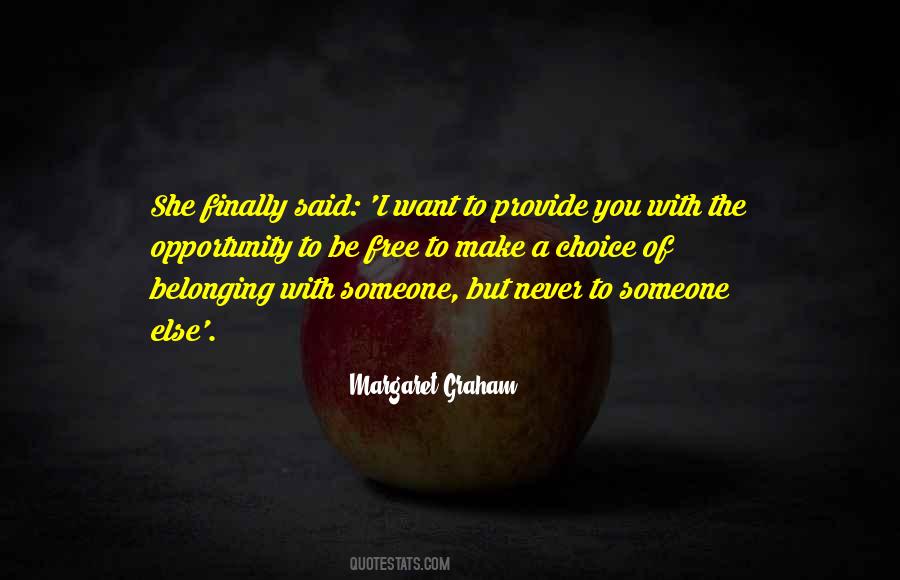 Quotes About I Want To Be Free #804728