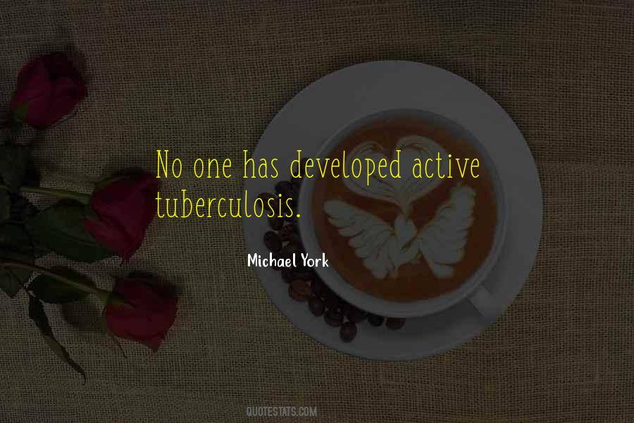 Quotes About Tuberculosis #1667993