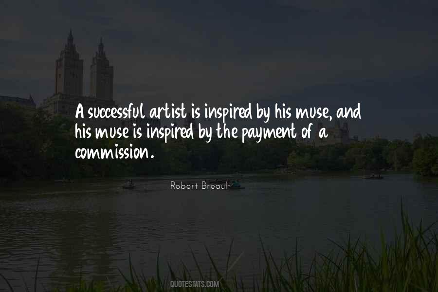 Quotes About An Artist's Muse #839340