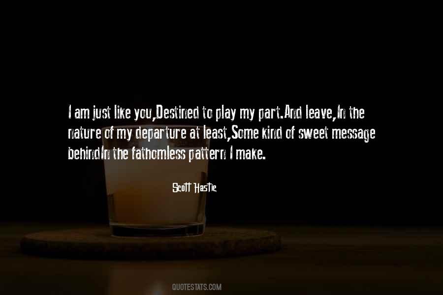My Departure Quotes #360512