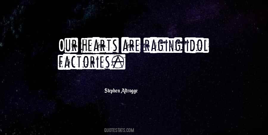 Quotes About Factories #1020073