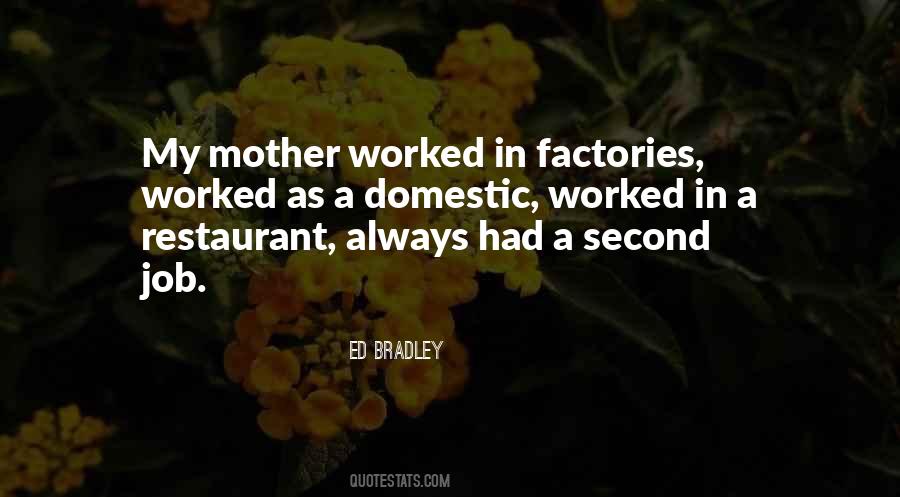 Quotes About Factories #1404569