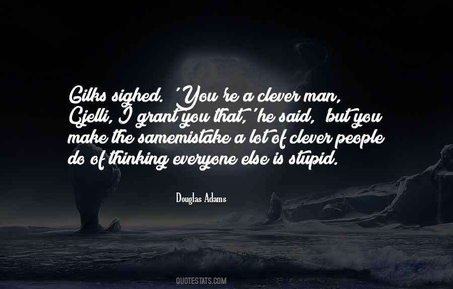 Quotes About Clever Man #1829230