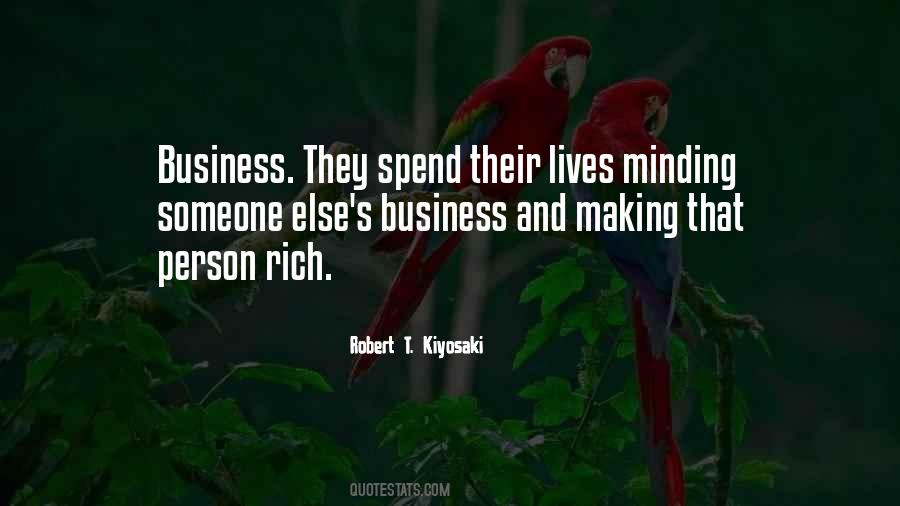Quotes About Minding Your Own Business #1512017