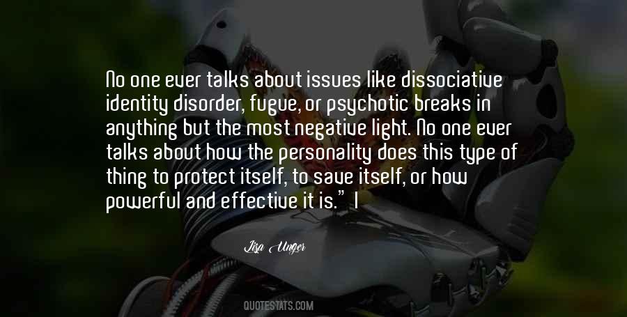 Quotes About Dissociative Identity Disorder #1871518