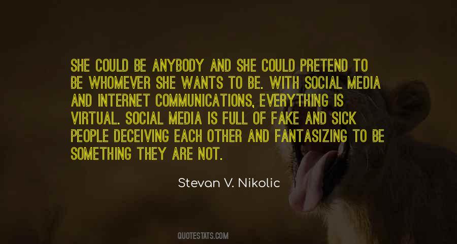 Quotes About Internet And Social Media #953090