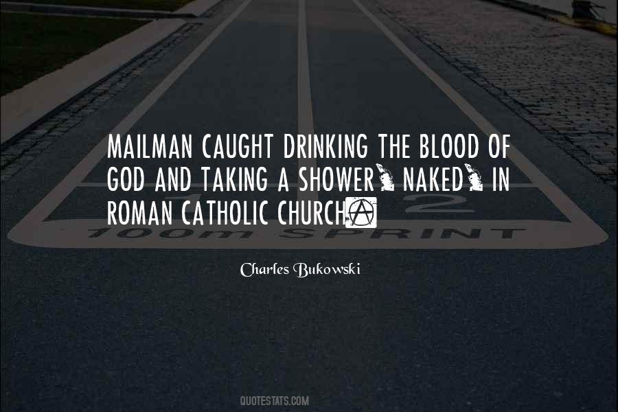 Quotes About Roman Catholic #1684817