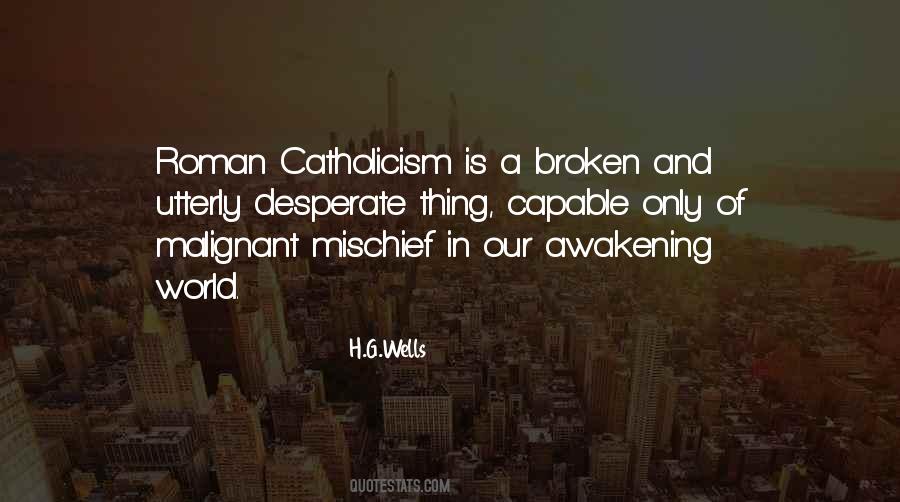 Quotes About Roman Catholic #748813