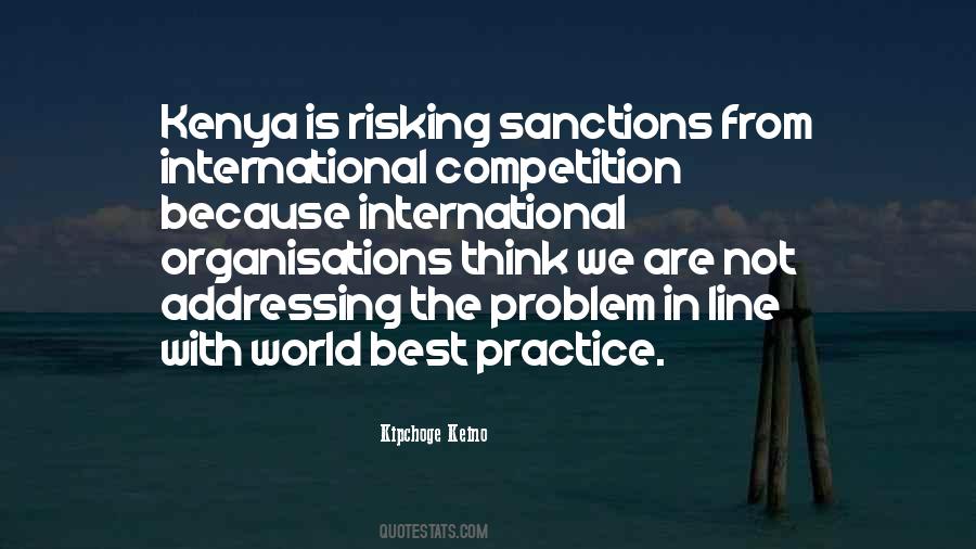 Quotes About International Organisations #351623