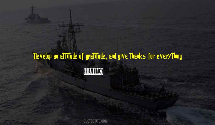 Quotes About Attitude Of Gratitude #52495