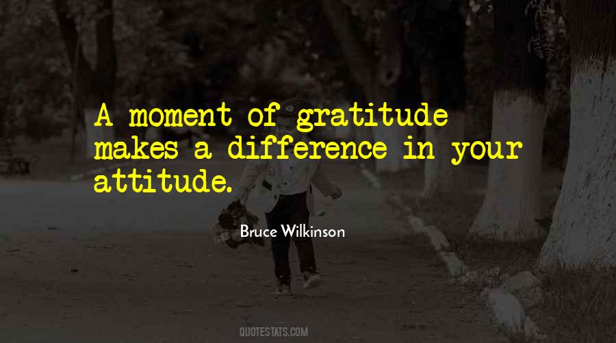 Quotes About Attitude Of Gratitude #899473