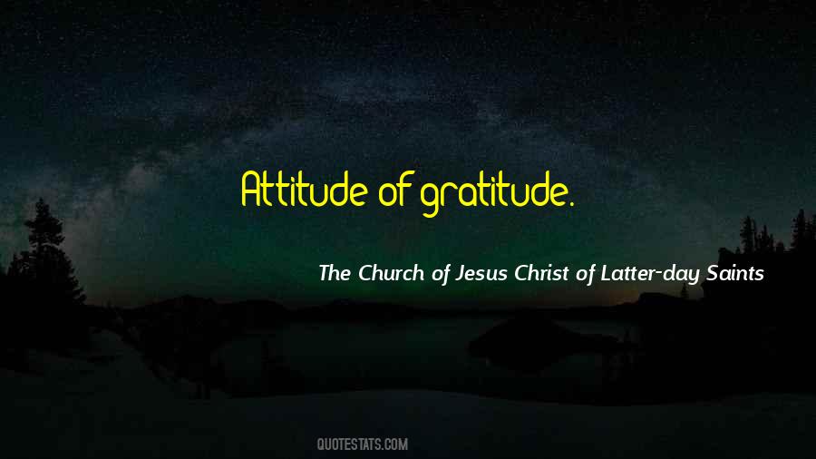 Quotes About Attitude Of Gratitude #932867