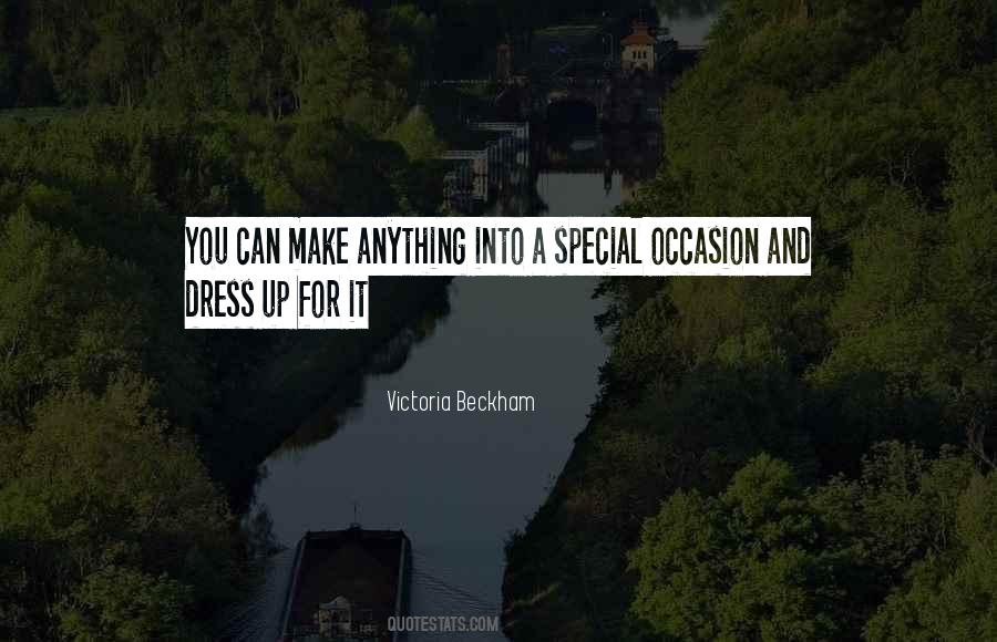 Dress For The Occasion Quotes #1473568