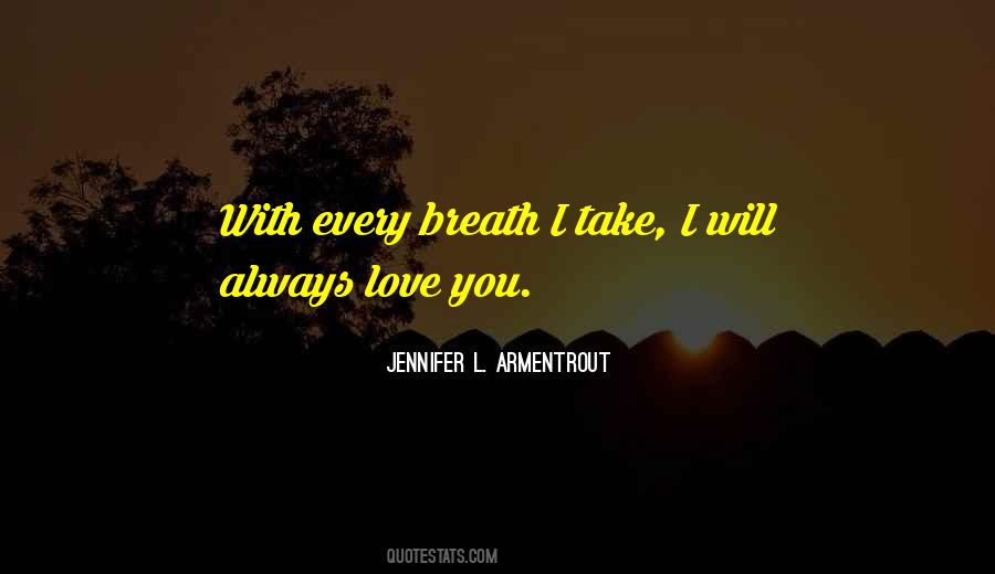 Quotes About Always Love You #576546