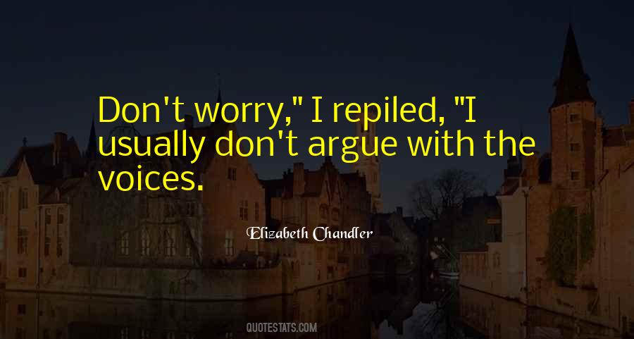 Quotes About Don't Worry #1347436