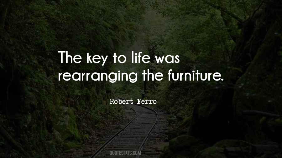 Keys To Life Quotes #437728