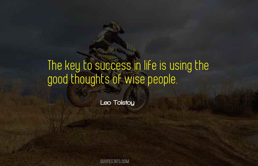Keys To Life Quotes #517953