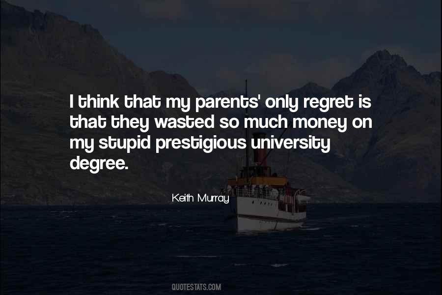 Quotes About Stupid Parents #508354