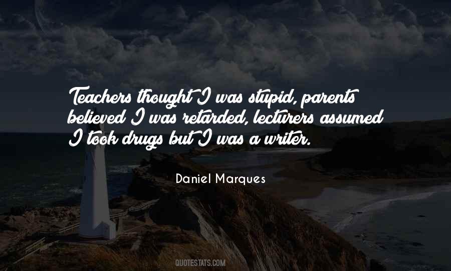 Quotes About Stupid Parents #547476