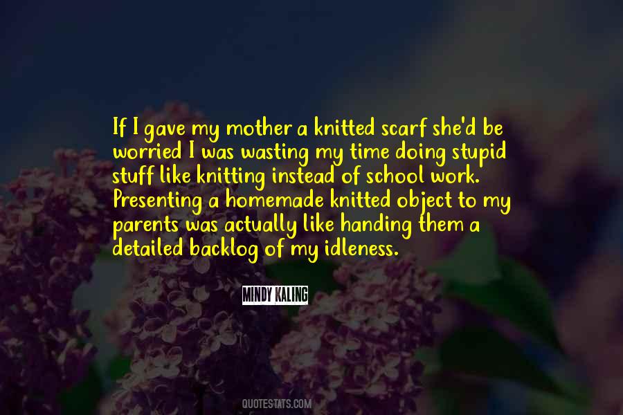 Quotes About Stupid Parents #928179