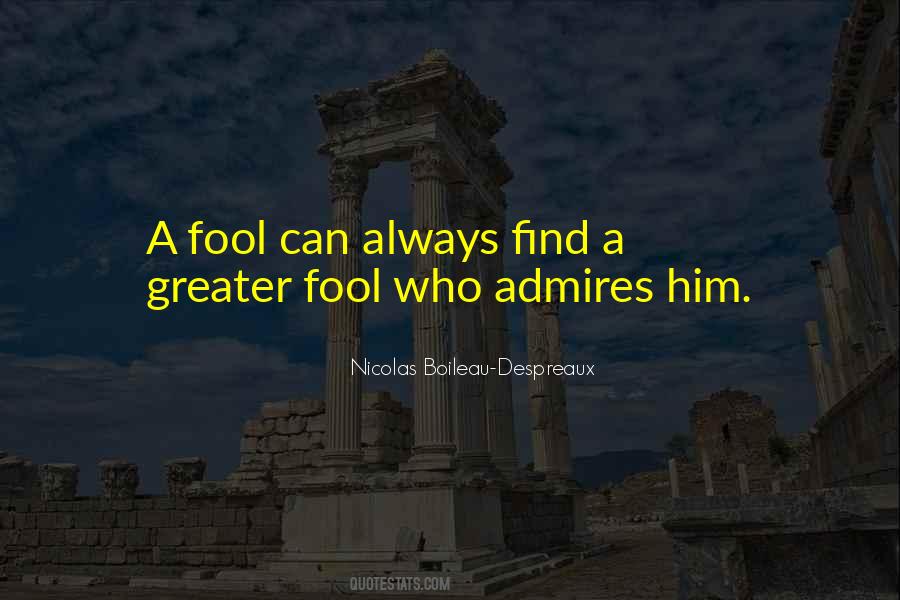 The Greater Fool Quotes #1641738