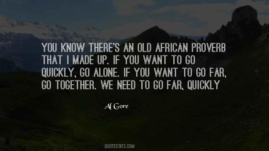 Go Alone Quotes #1651809