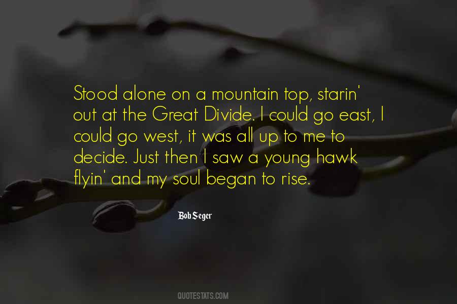 Go Alone Quotes #21318