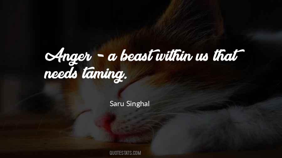 Quotes About Taming The Beast #1333443