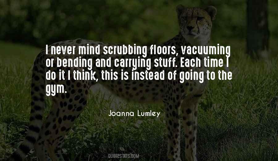 Quotes About Going To The Gym #1019025