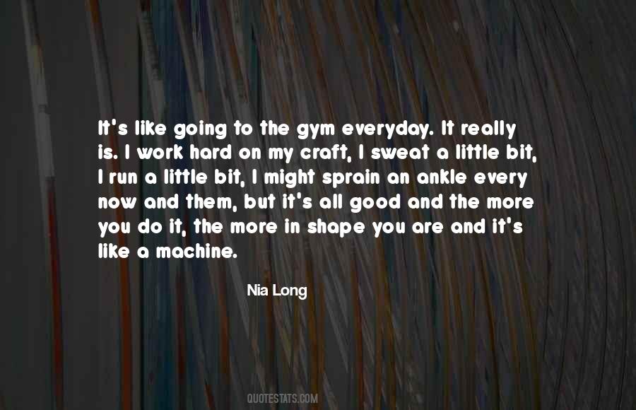 Quotes About Going To The Gym #411253